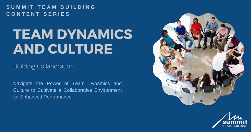 Team dynamics and culture