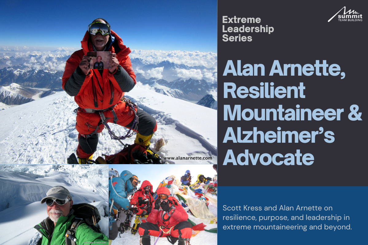 Alan Arnette | Extreme Leadership Series
