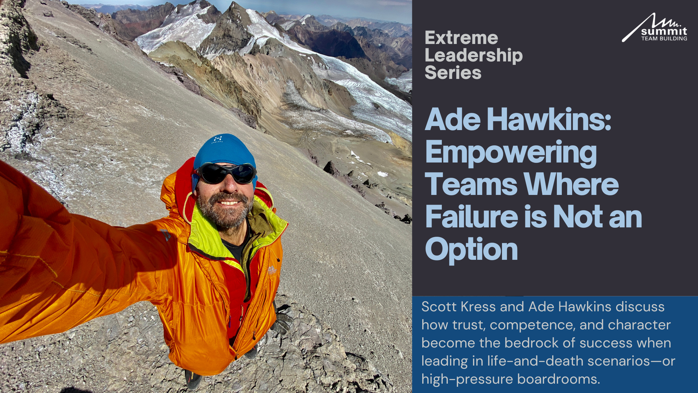 Ade Hawkins | Extreme Leadership Series