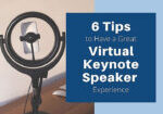 6 tips to have a great virtual keynote speaker experience 720x720